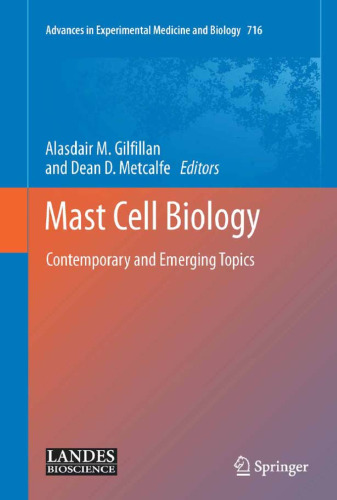 Mast Cell Biology: Contemporary and Emerging Topics