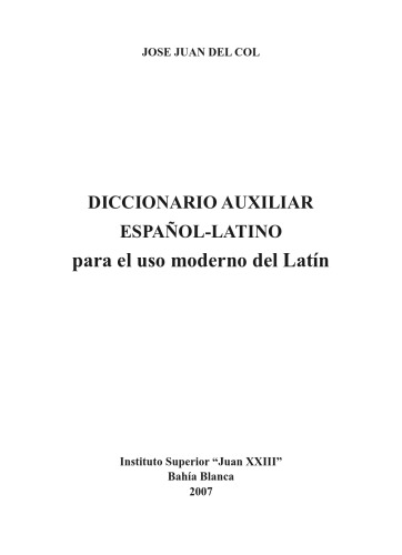 Diccionario auxiliar español-latino para el uso moderno del latín  