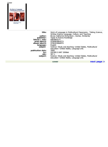 The Work of Language in Multicultural Classrooms: Talking Science, Writing Science  