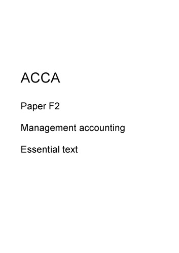 ACCA F2 Management Accounting Essential text  