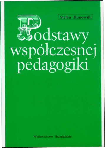 Podstawy współczesnej pedagogiki  
