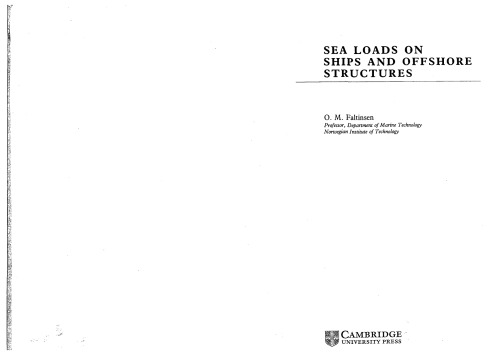 Sea Loads on Ships and Offshore Structures (Cambridge Ocean Technology Series)  