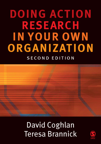 Doing Action Research in Your Own Organization  