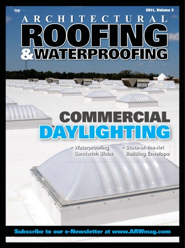 Architectural Roofing & Waterproofing Volume 3 2011  