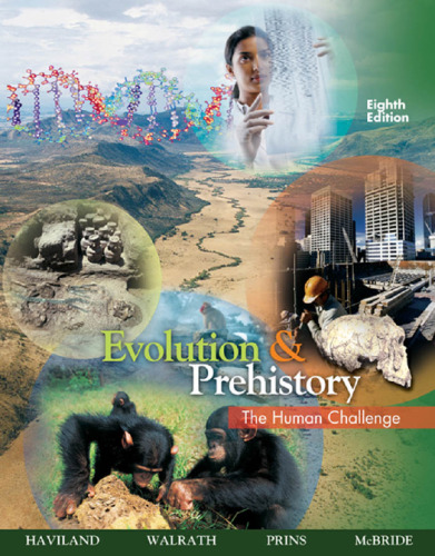 Evolution and Prehistory: The Human Challenge  