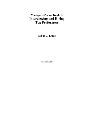 Manager's pocket guide to interviewing and hiring top performers
