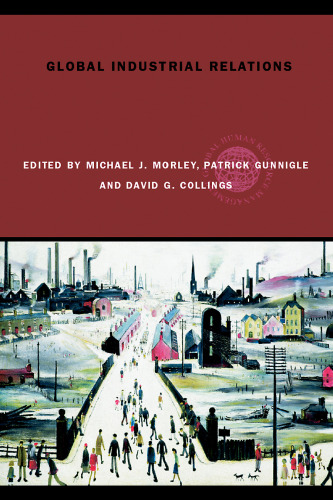 Global Industrial Relations (Global HRM)  