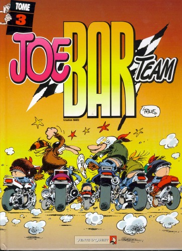Joe Bar Team - Tome 3  