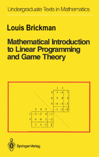 Mathematical introduction to linear programming and game theory