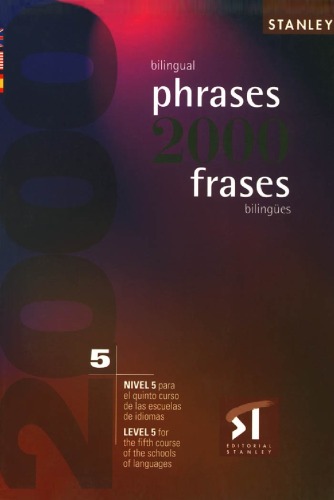 2000 bilingual phrases : level 5 = 2000 frases bilingües : nivel 5  