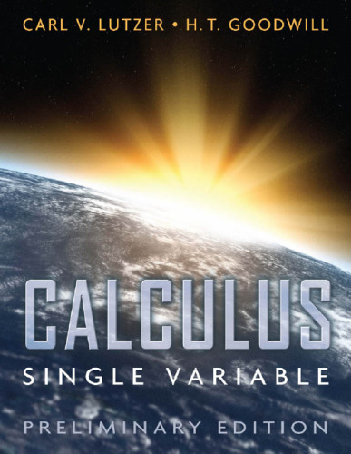 Calculus, Single Variable, Preliminary Edition  