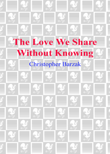 The Love We Share Without Knowing  