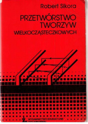 Przetwórstwo tworzyw wielkocząsteczkowych  