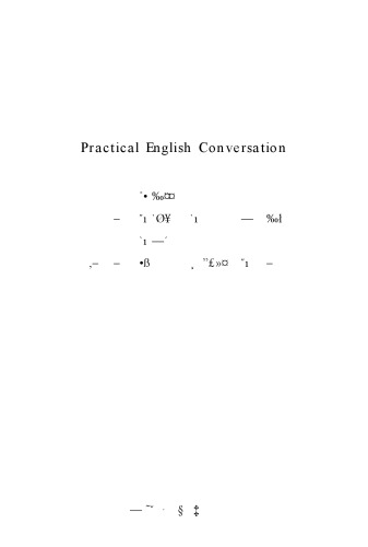 实用英语会话 Practical English conversation
 7811054450, 9787811054453