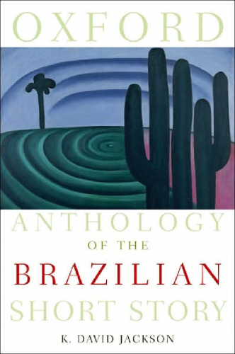 Oxford anthology of the Brazilian short story