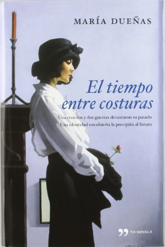 El tiempo entre costuras