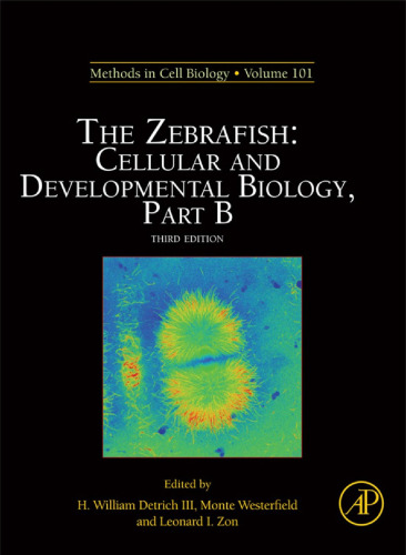 The Zebrafish: Cellular and Developmental Biology, Part B