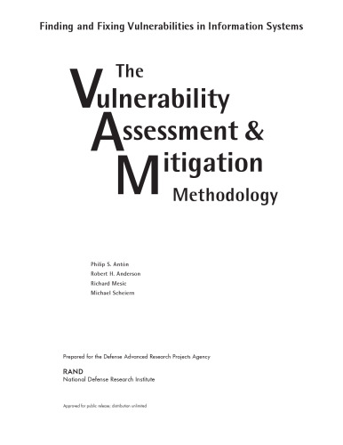 Finding and Fixing Vulnerabilities in Information Systems: The Vulnerability Assessment and Mitigation Methodology  