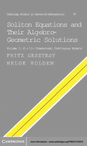 Soliton Equations and their Algebro-Geometric Solutions: Volume 1