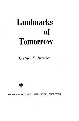 Landmarks of Tomorrow: A Report on the New 'Post-Modern' World