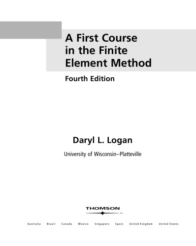 A First Course in the Finite Element Method  