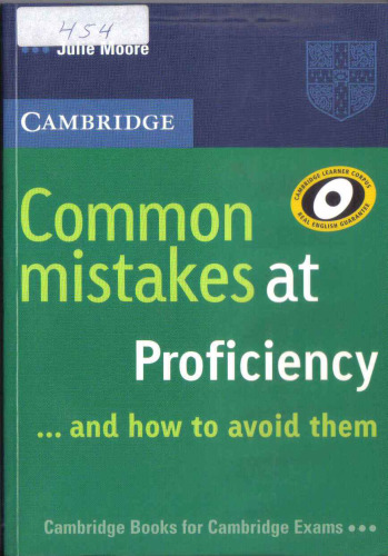 Common Mistakes at Proficiency...and How to Avoid Them