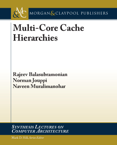 Multi-Core Cache Hierarchies