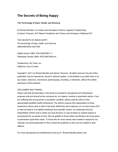 The Secrets of Being Happy: The Technology of Hope, Health, and Harmony