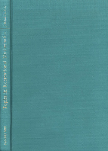 Topics in recreational mathematics