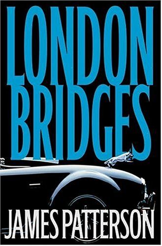London Bridges (Alex Cross)  