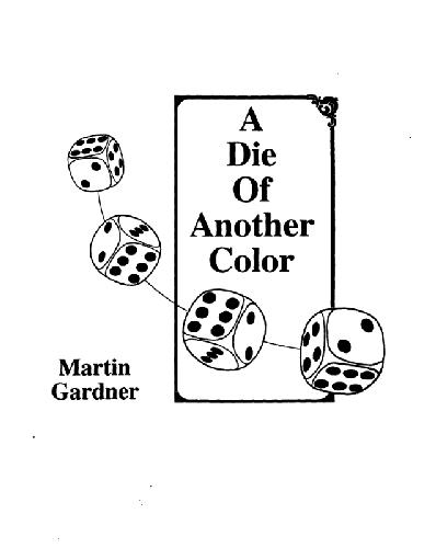 A Die of Another Color