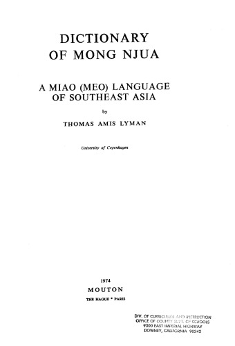 Dictionary of Mong Njua: A Miao (Meo) Language of Southeast Asia