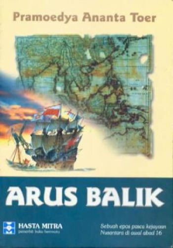 Arus Balik: Sebuah Epos Pasca Kejayaan Nusantara di Awal Abad 16