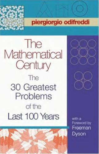 The mathematical century: The 30 greatest problems of the last 100 years