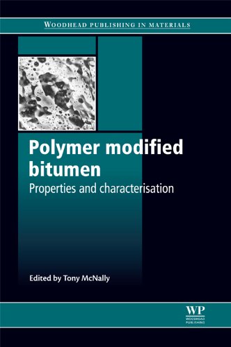 Polymer modified bitumen: Properties and characterisation