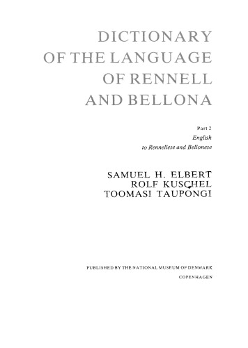 Dictionary of the Language of Rennell and Bellona, Part 2: English to Rennellese and Bellonese