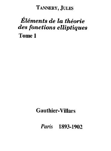 Tome I 1. Elements de la theorie des fonctions elliptiques. Introduction. Calcul differentiel