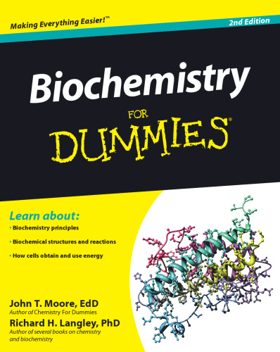 Biochemistry For Dummies (For Dummies (Math & Science))