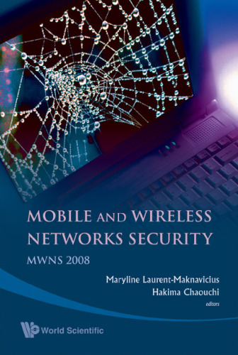 Mobile and Wireless Networks Security  