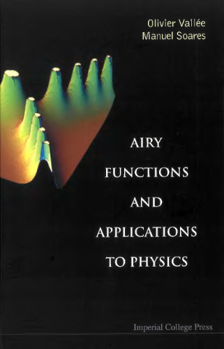 Airy functions and applications in physics