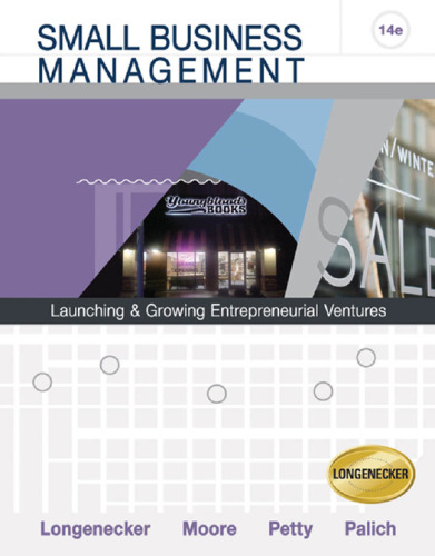 Small Business Management: Launching and Growing Entrepreneurial Ventures , 14 Edition