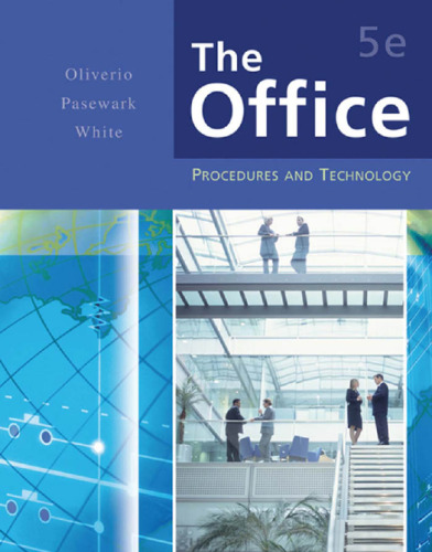 The Office: Procedures and Technology (5th Edition)