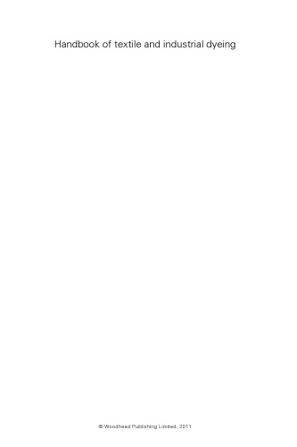 Handbook of Textile and Industrial Dyeing: Volume 2: Applications of dyes (Woodhead Publishing Series in Textiles)