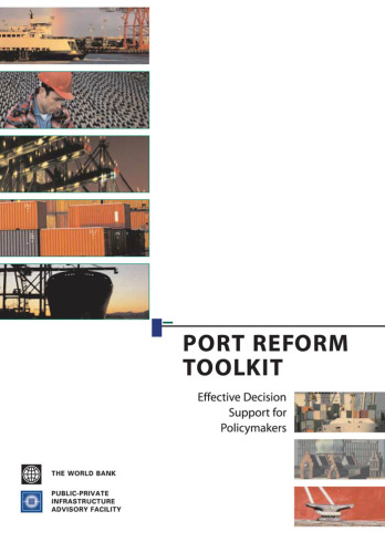 Port Reform Toolkit: Effective Decision Support for Policymakers