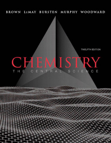 Chemistry: The Central Science, 12th Edition
