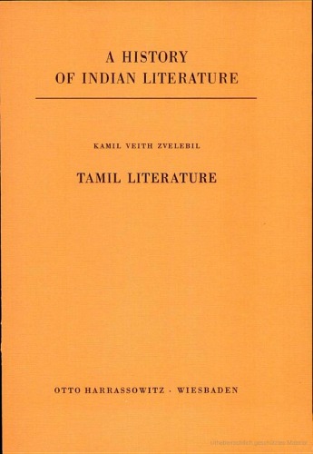 A History of Indian Literature, Volume X: Dravidian Literature, Fasc. 1: Tamil Literature
