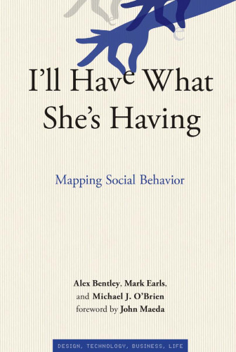 I'll Have What She's Having: Mapping Social Behavior ()