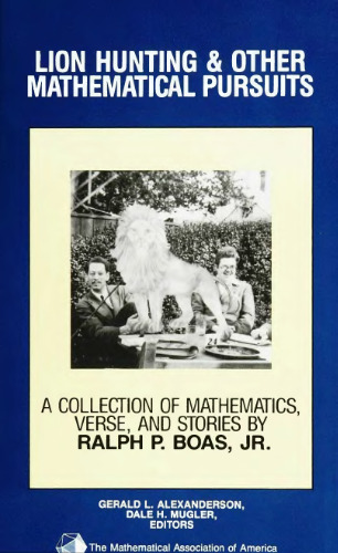 Lion hunting & other mathematical pursuits: a collection of mathematics, verse, and stories