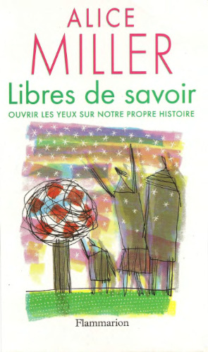 Libres de savoir : ouvrir les yeux sur notre propre histoire