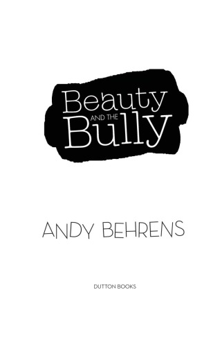 Beauty and the Bully  